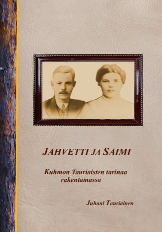 Kansikuva: Juhani Tauriainen - Jahvetti ja Saimi